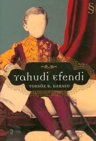 Yahudi Efendi – Toksöz B. Karasu – Everest Yayınları kitap kapağı