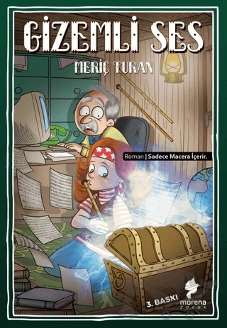 Gizemli Ses – Meriç Turan – Morena Yayınevi kitap kapağı