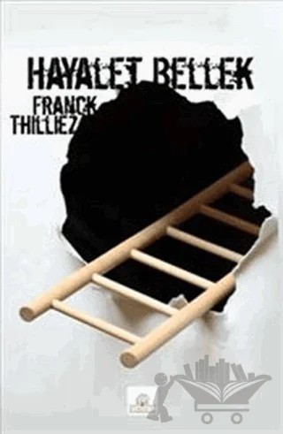 Hayalet Bellek – Franck Thilliez – Kyrhos Yayınları kitap kapağı