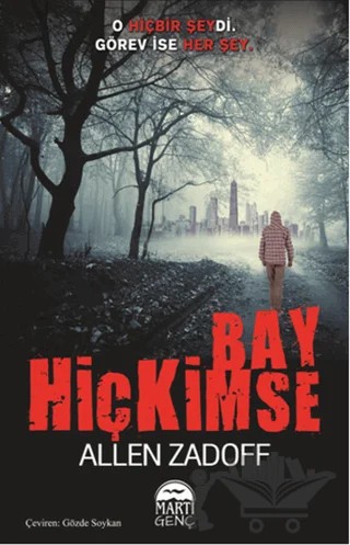 Bay Hiçkimse – Allen Zadoff – Martı Genç Yayınları kitap kapağı