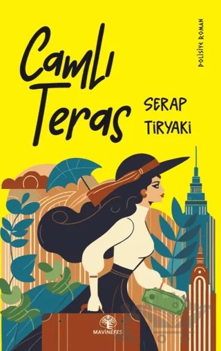 Camlı Teras – Serap Tiryaki – Mavi Nefes Yayınları kitap kapağı