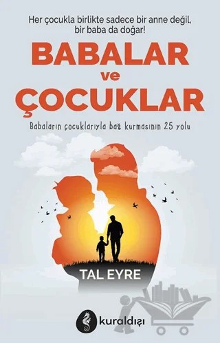 Babalar ve Çocuklar – Tal Eyre – Kuraldışı Yayınevi kitap kapağı