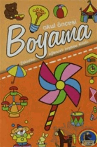 Okul Öncesi Boyama Etkinlikli Eğlenceli Dev Boyama Kitabı - Oyuncaklar – Kolektif – Karatay Çocuk kitap kapağı