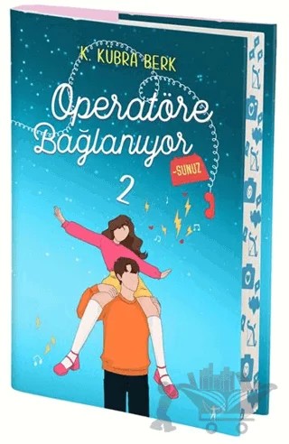 Operatöre Bağlanıyorsunuz 2 (Yan Boyamalı) – K. Kübra Berk – Artemis Yayınları kitap kapağı