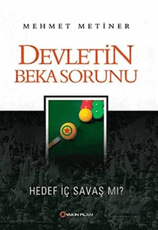 Devletin Beka Sorunu – Mehmet Metiner – Yakın Plan Yayınları kitap kapağı