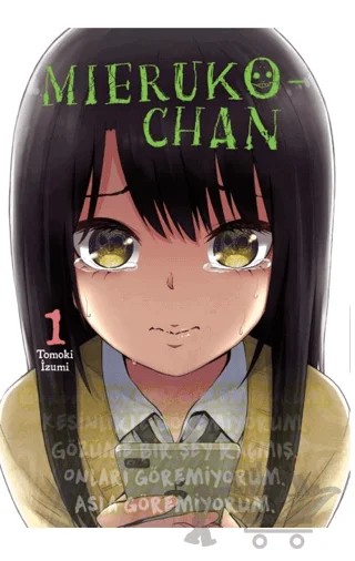 Mieruko-chan Cilt 1 – İzumi Tomoki – Kayıp Kıta Yayınları kitap kapağı