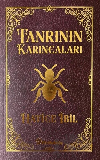 Tanrının Karıncaları – Hatice İbil – Orionebula Yayınevi kitap kapağı