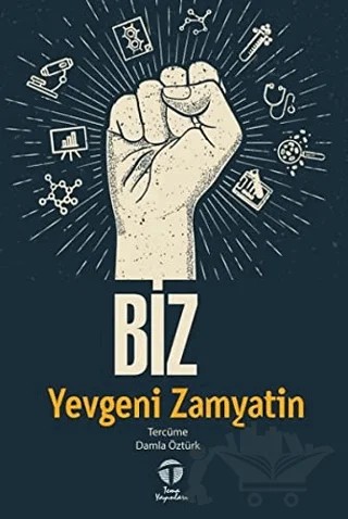 Biz – Yevgeni Zamyatin – Tema Yayınları kitap kapağı