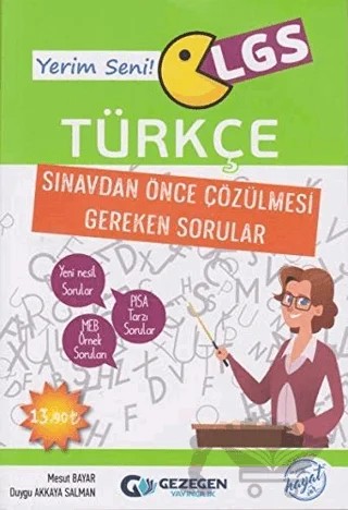 LGS Türkçe Sınavdan Önce Çözülmesi Gereken Sorular – Duygu A. Salman, Mesut Bayar – Gezegen Yayıncılık kitap kapağı