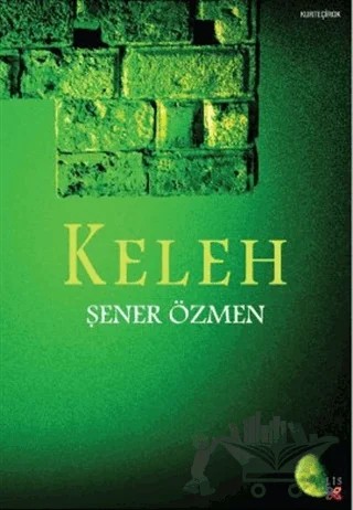 Keleh – Şener Özmen – Lis Basın Yayın kitap kapağı