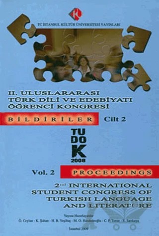 2. Uluslararası Türk Dili ve Edebiyatı Öğrenci Kongresi : Bildiriler Cilt: 2 (TUDOK 4 - 6 Ağustos 2008) – Kolektif – İstanbul Kültür Üniversitesi - İKÜ Yayınevi kitap kapağı