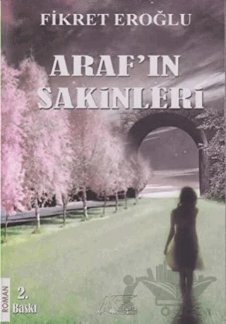 Araf'ın Sakinleri – Fikret Eroğlu – Kuytu Yayınları kitap kapağı