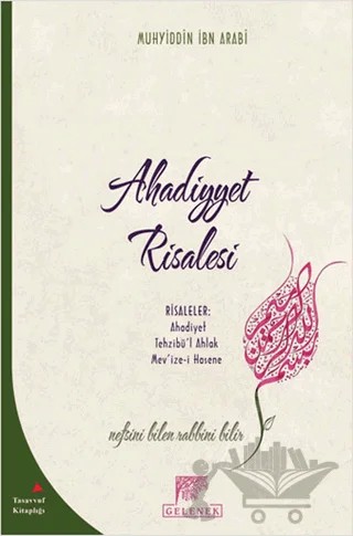 Ahadiyyet Risalesi – Muhyiddin İbn Arabi – Gelenek Yayıncılık kitap kapağı