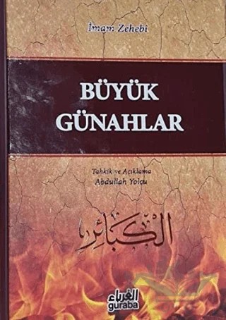 Büyük Günahlar – İmam Ez-Zehebi – Guraba Yayınları kitap kapağı