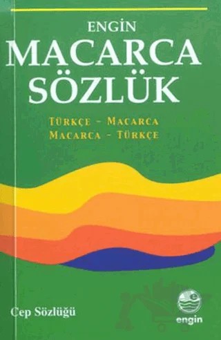 Macarca Sözlük (Cep Sözlüğü) – Kolektif – Engin Yayınevi kitap kapağı