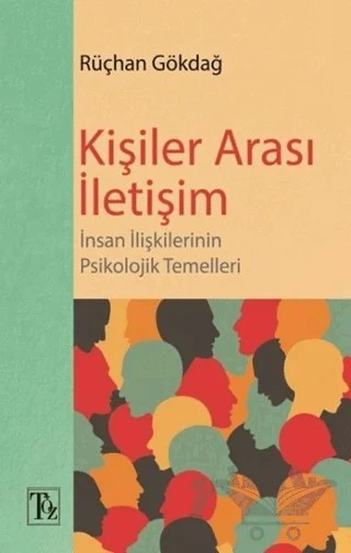 Kişiler Arası İletişim – Rüçhan Gökdağ – Töz Yayınları kitap kapağı