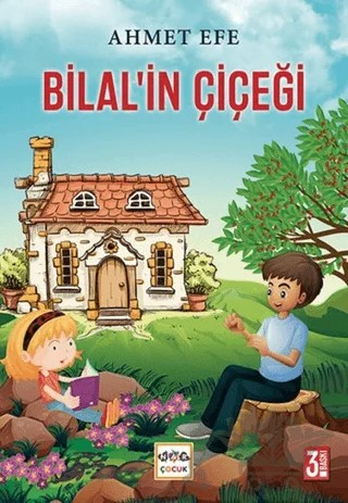 Bilal'in Çiçeği – Ahmet Efe – Nar Çocuk kitap kapağı