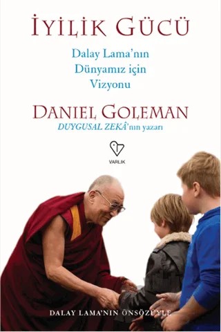 İyilik Gücü – Daniel Goleman – Varlık Yayınları kitap kapağı