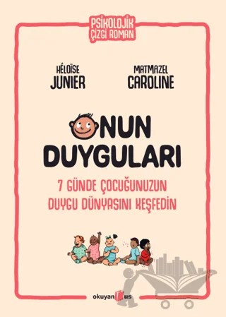 Onun Duyguları – Heloise Junier – Okuyan Us Yayınları kitap kapağı