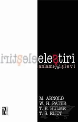 Eleştiri – Matthew Arnold – İz Yayıncılık kitap kapağı