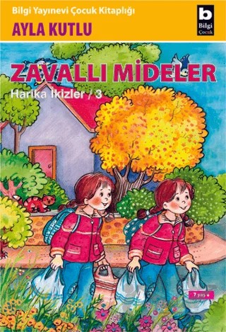 Zavallı Mideler – Ayla Kutlu – Bilgi Yayınevi kitap kapağı