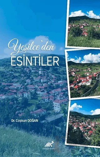 Yeşilce’den Esintiler – Coşkun Doğan – Paradigma Akademi Yayınları kitap kapağı