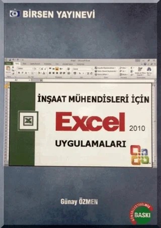 İnşaat Mühendisleri İçin Excel Uygulamaları – Günay Özmen – Birsen Yayınevi kitap kapağı
