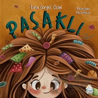 Pasaklı – Esra Çergel Ocak – Mahlas Çocuk Yayınları kitap kapağı
