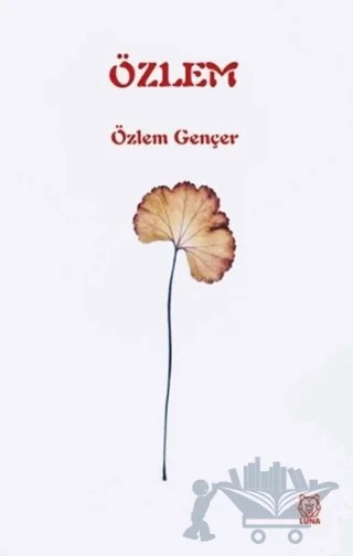 Özlem – Özlem Gençer – Luna Yayınları kitap kapağı