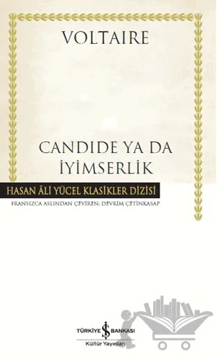Candide Ya Da İyimserlik – Voltaire – İş Bankası Kültür Yayınları kitap kapağı