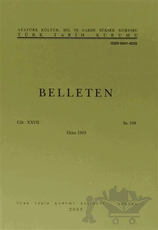 Belleten Sayı: 108 Cilt: 27 – Türk Tarih Kurumu Yayınları kitap kapağı