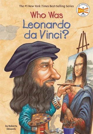 Who Was Leonardo da Vinci? – Roberta Edwards – Penguin Random House kitap kapağı