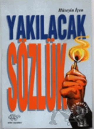 Yakılacak Sözlük – Hüseyin İçen – Ürün Yayınları kitap kapağı
