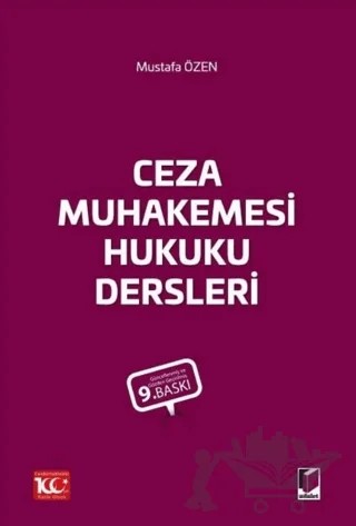 Ceza Muhakemesi Hukuku Dersleri – Mustafa Özen – Adalet Yayınevi kitap kapağı
