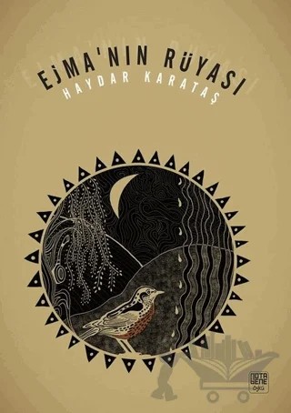 Ejma’nın Rüyası – Haydar Karataş – Nota Bene Yayınları kitap kapağı