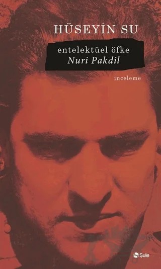 Entelektüel Öfke – Hüseyin Su – Şule Yayınları kitap kapağı