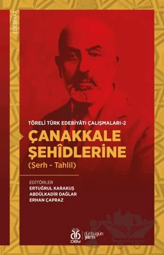 Çanakkale Şehidlerine (Şerh - Tahlil) - Töreli Türk Edebiyatı Çalışmaları 2 – Kolektif – DBY Yayınları kitap kapağı