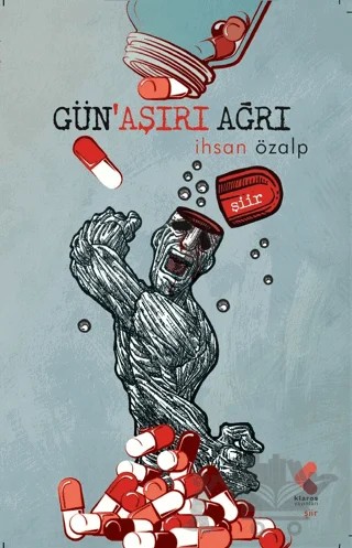 Gün'aşırı Ağrı – İhsan Özalp – Klaros Yayınları kitap kapağı