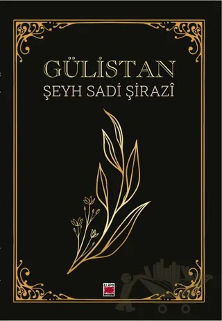 Gülistan – Şirazlı Şeyh Sadi – Elips Kitap kitap kapağı