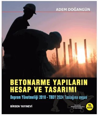 Betonarme Yapıların Hesap ve Tasarımı – Adem Doğangün – Birsen Yayınevi kitap kapağı