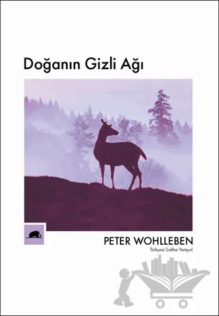 Doğanın Gizli Ağı – Peter Wohlleben – Kolektif Kitap kitap kapağı
