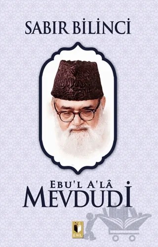 Sabır Bilinci – Seyyid Ebu'l-A'la el-Mevdudi – Ehil Yayınları kitap kapağı