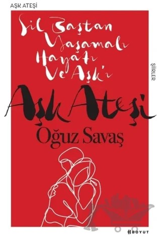Aşk Ateşi – Oğuz Savaş – Boyut Yayın Grubu kitap kapağı