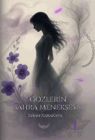 Gözlerin Sahra Menekşesi – İlhan Karakaya – Memphis Yayınları kitap kapağı
