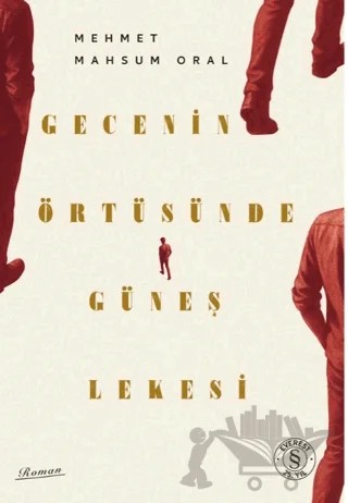 Gecenin Örtüsünde Güneş Lekesi – Mehmet Mahsum Oral – Everest Yayınları kitap kapağı