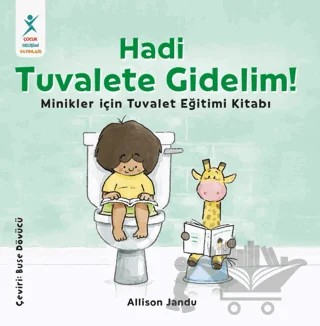 Hadi Tuvalete Gidelim! – Allison Jandu – Çocuk Gelişimi Yayınları kitap kapağı