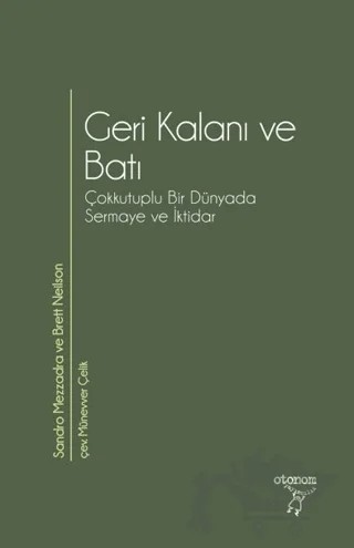 Geri Kalanı ve Batı – Sandro Mezzadra, Brett Neilson – Otonom Yayıncılık kitap kapağı