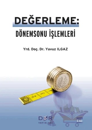 Değerleme: Dönemsonu İşlemleri – Yavuz Ilgaz – Der Yayınları kitap kapağı