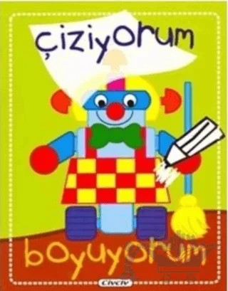 Çiziyorum Boyuyorum 1 – Kolektif – Civciv kitap kapağı