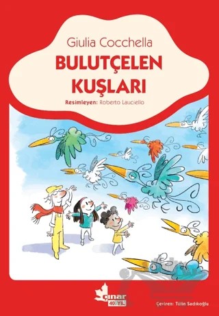Bulutçelen Kuşları – Giulia Cocchella – Çınar Yayınları kitap kapağı